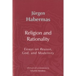 Religion and Rationality: Essays on Reason, God and Modernity