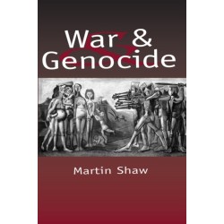 War and Genocide: Organised Killing in Modern Society