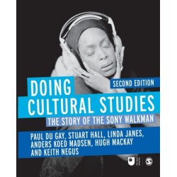 Doing Cultural Studies: The Story of the Sony Walkman