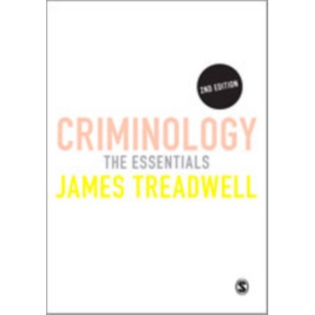 Criminology: The Essentials
