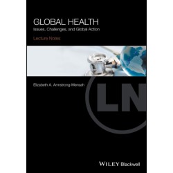 Global Health: Issues, Challenges, and Global Action