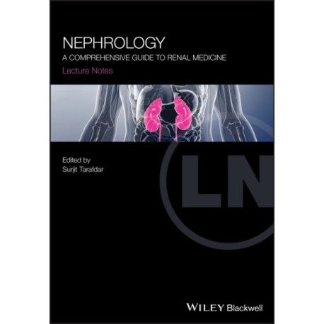 Nephrology: A Comprehensive Guide to Renal Medicine