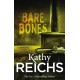 Bare Bones: (Temperance Brennan 6)