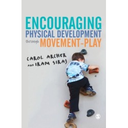 Encouraging Physical Development Through Movement-Play