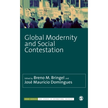 Global Modernity and Social Contestation