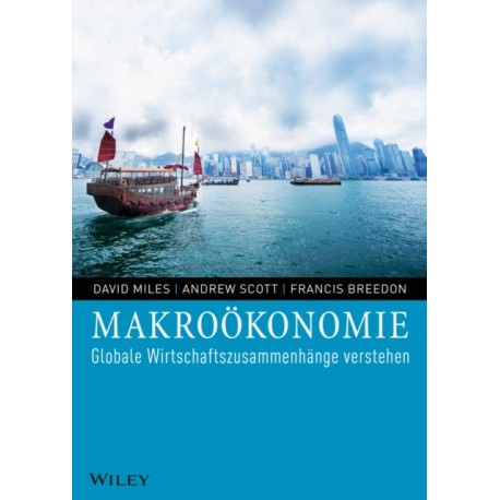 Makrookonomie: Globale Wirtschaftszusammenhange verstehen
