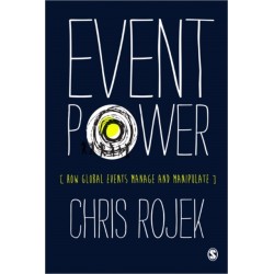 Event Power: How Global Events Manage and Manipulate