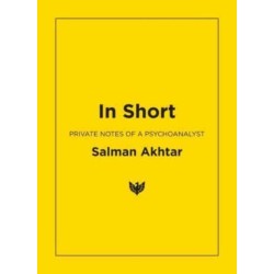 In Short: Private Notes of a Psychoanalyst