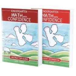 Kindergarten Math With Confidence Bundle: Instructor Guide & Student Workbook