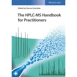 The HPLC-MS Handbook for Practitioners