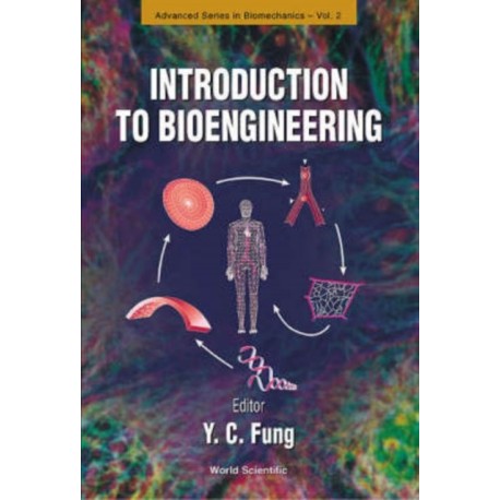 Introduction To Bioengineering