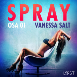 Spray Osa 1 - eroottinen novelli