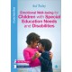 Emotional Well-being for Children with Special Educational Needs and Disabilities: A Guide for Practitioners