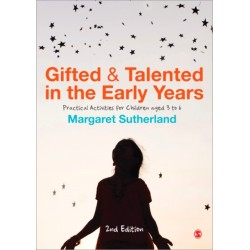 Gifted and Talented in the Early Years: Practical Activities for Children aged 3 to 6