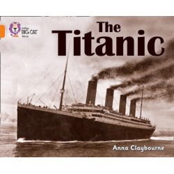 The Titanic: Band 06/Orange