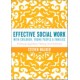 Effective Social Work with Children, Young People and Families: Putting Systems Theory into Practice