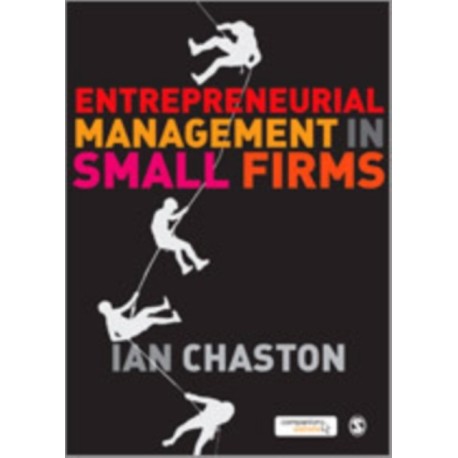 Entrepreneurial Management in Small Firms