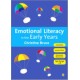 Emotional Literacy in the Early Years