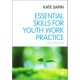 Essential Skills for Youth Work Practice
