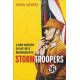 Stormtroopers: A New History of Hitler's Brownshirts