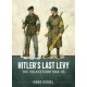 Hitler's Last Levy: The Volkssturm 1944-45