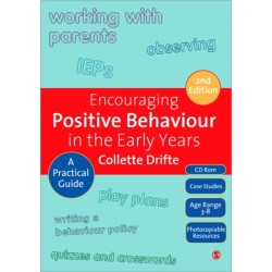 Encouraging Positive Behaviour in the Early Years: A Practical Guide