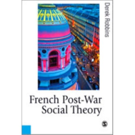 French Post-War Social Theory: International Knowledge Transfer