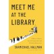 Meet Me at the Library: A Place to Foster Social Connection and Promote Democracy