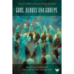 Gods, Heroes and Groups: Relational Dynamics through Mythic Archetypes