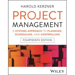 Project Management: A Systems Approach to Planning, Scheduling, and Controlling