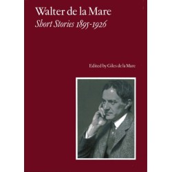 Walter de la Mare, Short Stories 1895-1926
