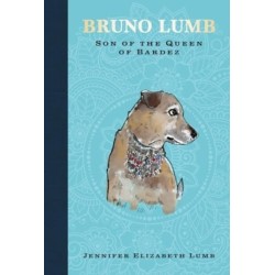Bruno Lumb: Son of the Queen of Bardez