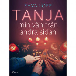 Tanja - min vän från andra sidan