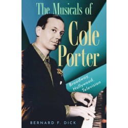 The Musicals of Cole Porter: Broadway, Hollywood, Television
