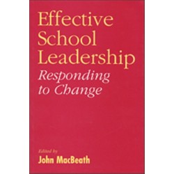 Effective School Leadership: Responding to Change