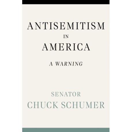 Antisemitism in America: A Warning
