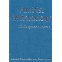 Feminist Methodology: Challenges and Choices