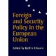 Foreign and Security Policy in the European Union