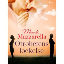 Otrohetens lockelse