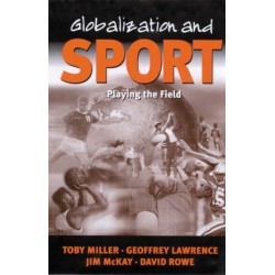 Globalization and Sport: Playing the World
