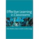 Effective Learning in Classrooms