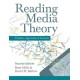 Reading Media Theory: Thinkers, Approaches and Contexts