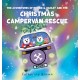 The Adventures of Roobie & Radley and the Christmas Campervan Rescue