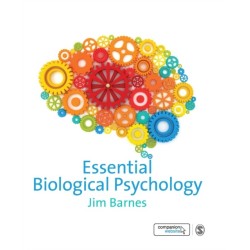 Essential Biological Psychology