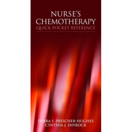 Nurse's Chemotherapy Quick Pocket Reference