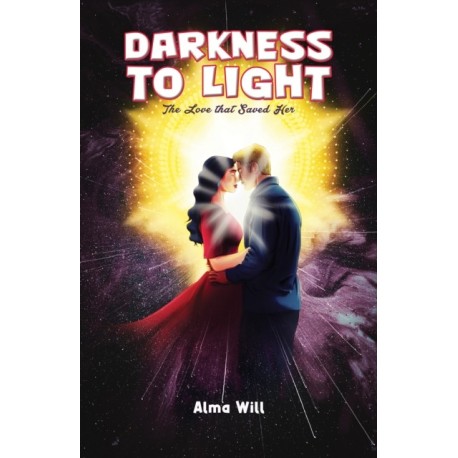 Darkness to Light: The Love that Saved Her