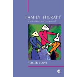 Family Therapy: A Constructive Framework