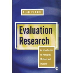 Evaluation Research: An Introduction to Principles, Methods and Practice