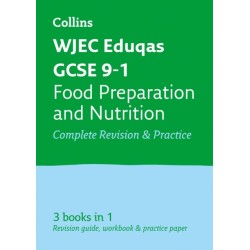 WJEC Eduqas GCSE 9-1 Food Preparation and Nutrition All-in-One Complete Revision and Practice: Ideal for the 2026 and 2027 Exams