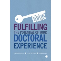 Fulfilling the Potential of Your Doctoral Experience